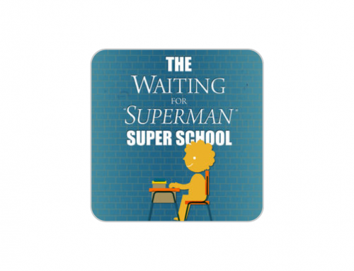 Super School – Waiting for Superman